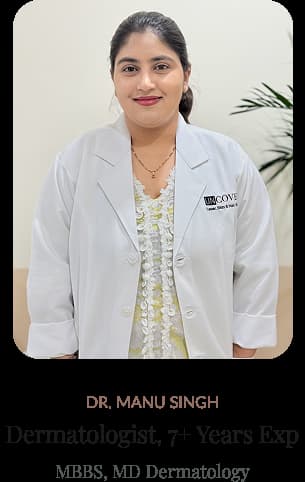 Dr. Manu Singh - Dermatologist